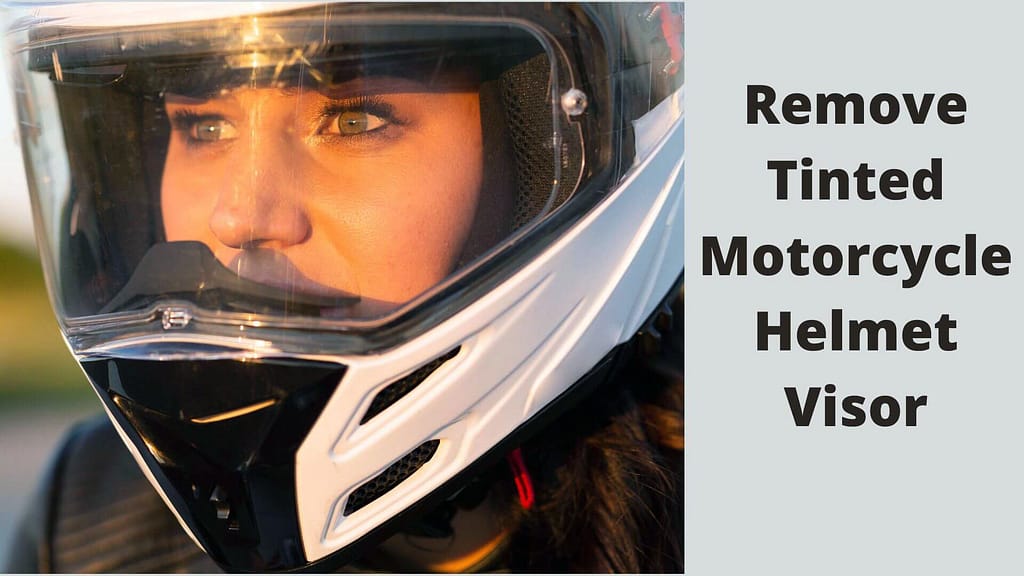 How To Tint A Motorcycle Helmet Visor Easily And Safely Helmet Hacks