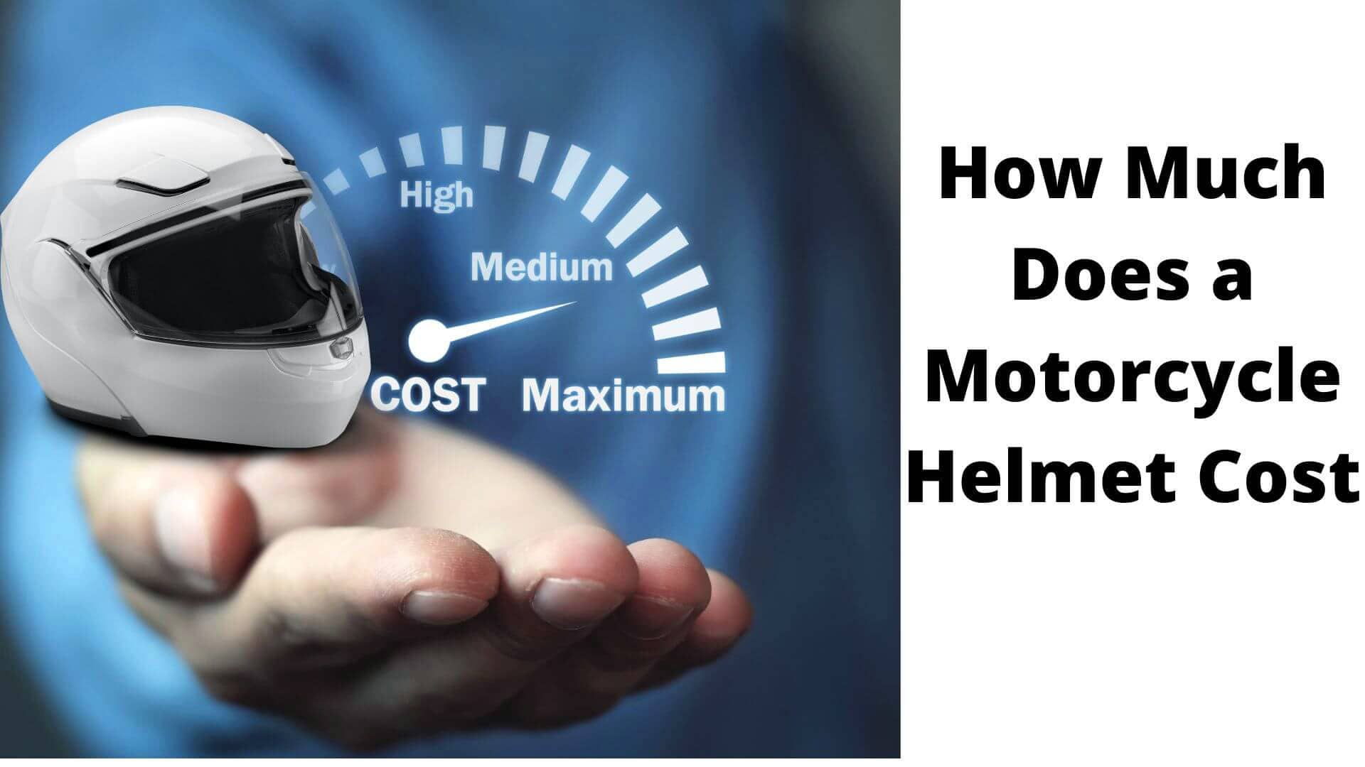 How Much Does a Motorcycle Helmet Cost