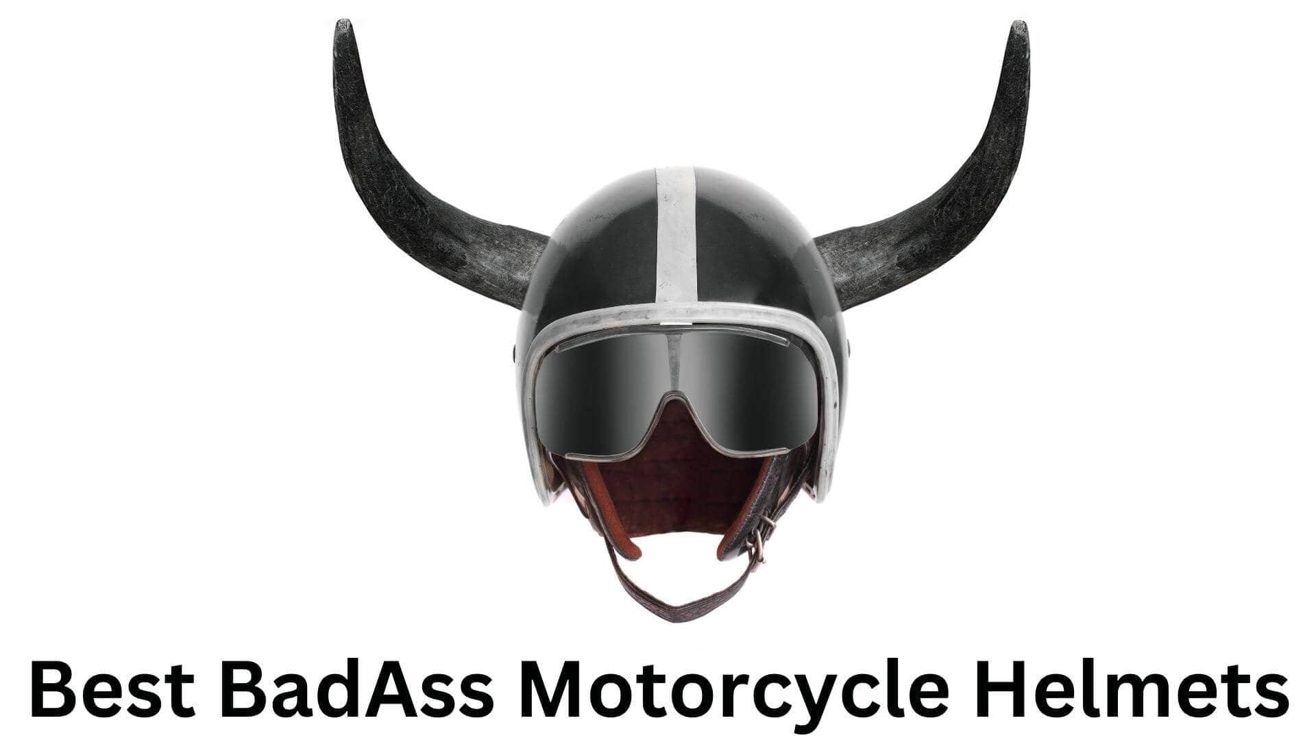 3 Awesome Badass Motorcycle Helmets That Will Make You Look Like A Rockstar!