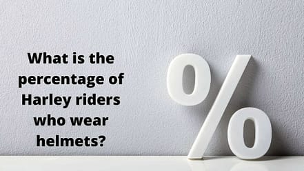 What is the percentage of Harley riders who wear helmets?