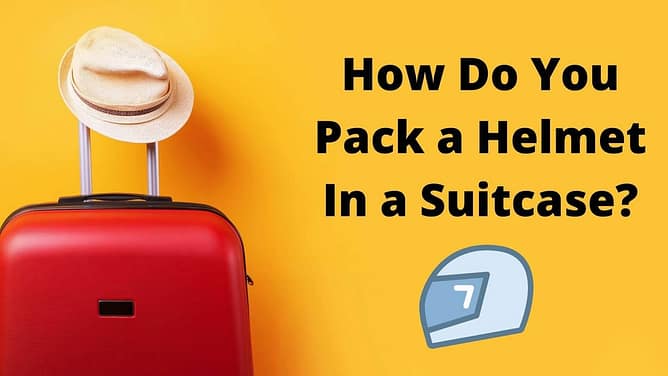 How do you pack a helmet in a suitcase?